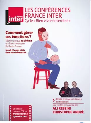 Affiche du film Comment gérer ses émotions ? - Conférence France Inter