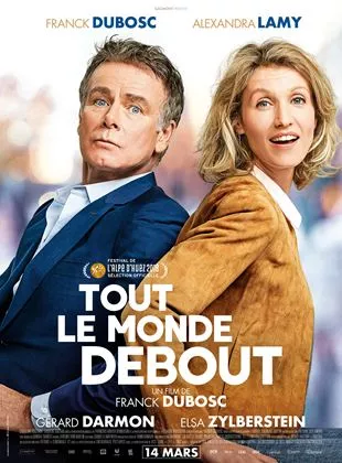 Affiche du film Tout le monde debout