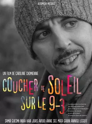 Affiche du film Coucher de soleil sur le 9-3