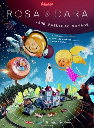 Affiche du film Rosa & Dara : leur fabuleux voyage