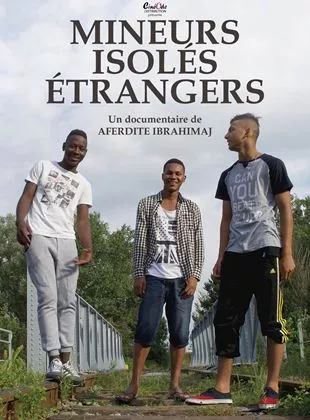 Affiche du film Mineurs isolés étrangers