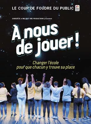 Affiche du film À nous de jouer !