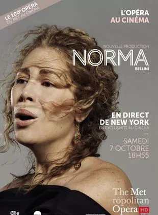 Affiche du film Norma (Met-Pathé Live)
