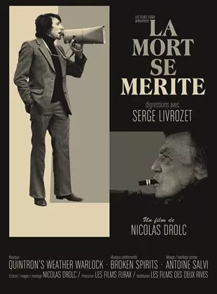 Affiche du film La Mort se mérite, digressions avec Serge Livrozet