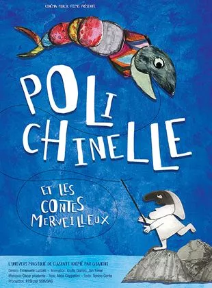 Affiche du film Polichinelle et les contes merveilleux