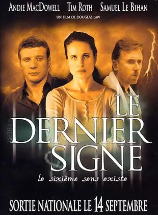 Affiche du film Le Dernier signe