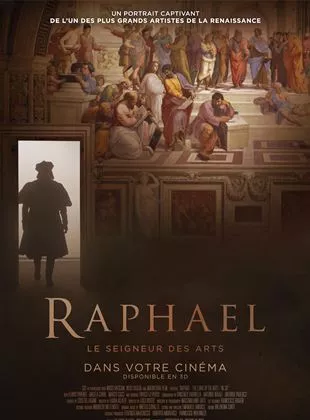 Affiche du film Raphaël - Le Seigneur des Arts