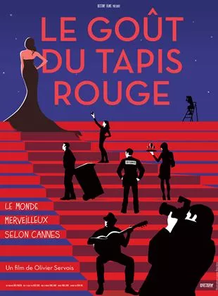 Affiche du film Le Goût du tapis rouge