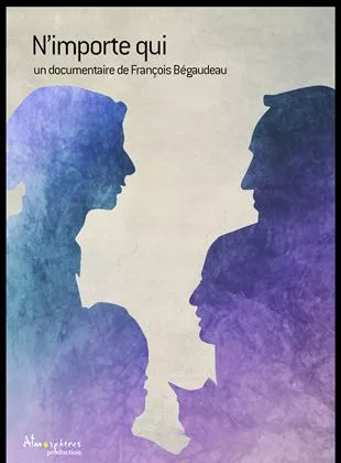 Affiche du film N'importe qui