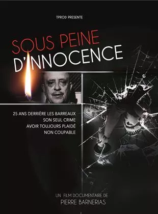 Affiche du film Sous Peine d'innocence