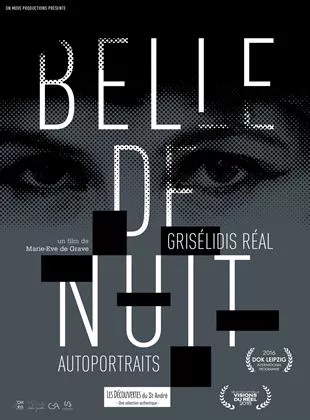 Affiche du film Belle de nuit - Grisélidis Réal, autoportraits
