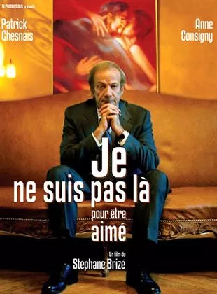 Affiche du film Je ne suis pas là pour être aimé