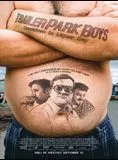 Affiche du film Trailer Park Boys: Countdown to Liquor Day