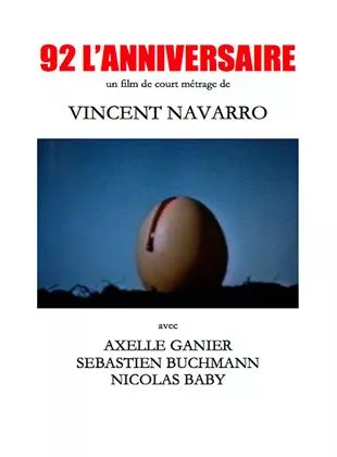 Affiche du film 92 l'anniversaire - Court Métrage