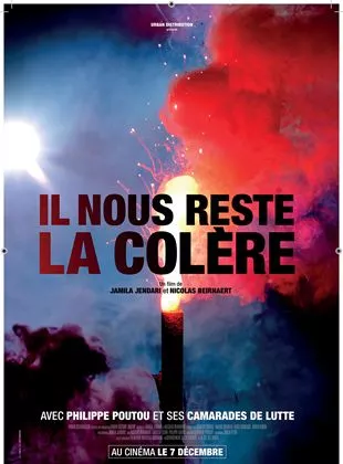 Affiche du film Il nous reste la colère