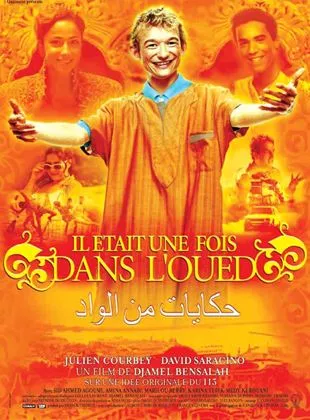 Affiche du film Il était une fois dans l'Oued