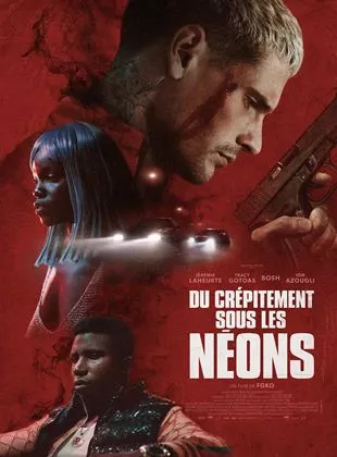 Affiche du film Du crépitement sous les néons