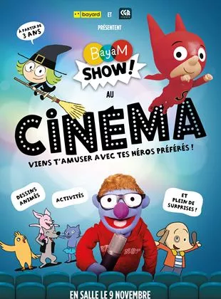 Affiche du film Bayam Show : Bienvenue au cinéma !