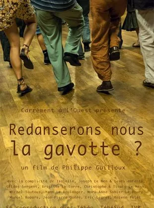 Affiche du film Redanserons nous la gavotte ?