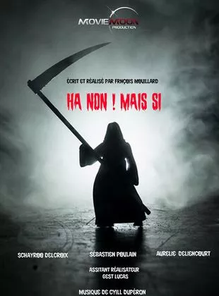 Affiche du film Ha non ! mais si - Court Métrage