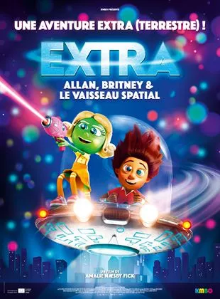 Affiche du film Extra : Allan, Britney et le vaisseau spatial