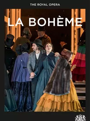 Affiche du film Royal Opera House : La Bohème