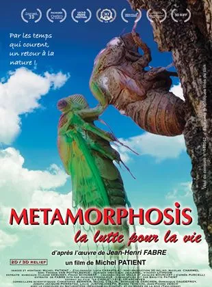 Affiche du film Metamorphosis, la lutte pour la vie