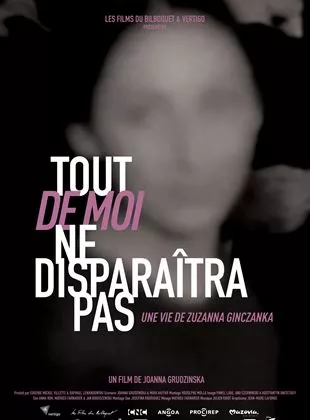 Affiche du film Tout de moi ne disparaîtra pas