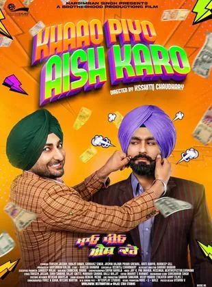 Affiche du film Khaao Piyo Aish Karo