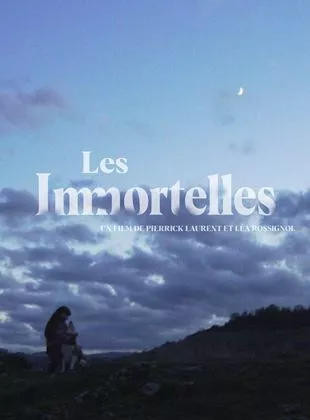 Affiche du film Les Immortelles