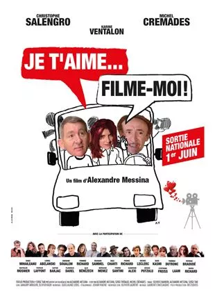 Affiche du film Je t'aime, Filme moi !