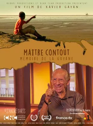 Affiche du film Maître Contout - mémoire de la Guyane