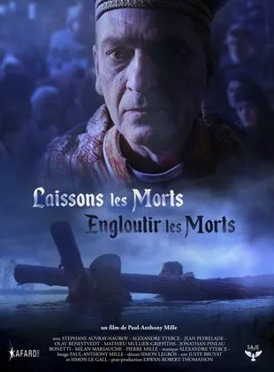 Affiche du film Laissons les morts engloutir les morts