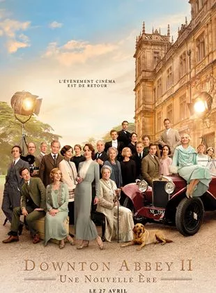 Affiche du film Downton Abbey II : Une nouvelle ère