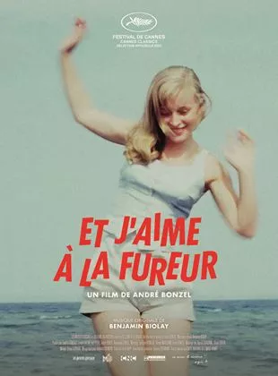 Affiche du film Et j'aime à la fureur