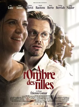 Affiche du film A l'ombre des filles