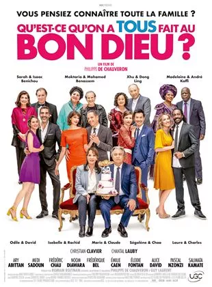 Affiche du film Qu'est-ce qu'on a tous fait au Bon Dieu ?