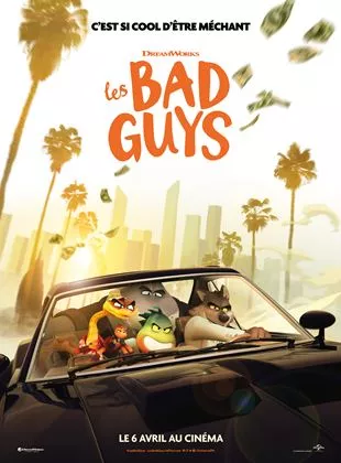 Affiche du film Les Bad Guys