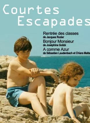Affiche du film Courtes escapades
