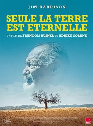 Affiche du film Seule la terre est éternelle