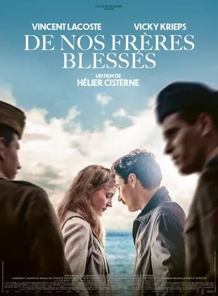 Affiche du film De nos frères blessés