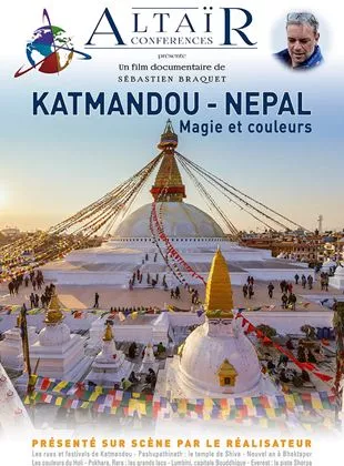Affiche du film Altaïr Conférences : Katmandou - Népal, Magie et couleurs