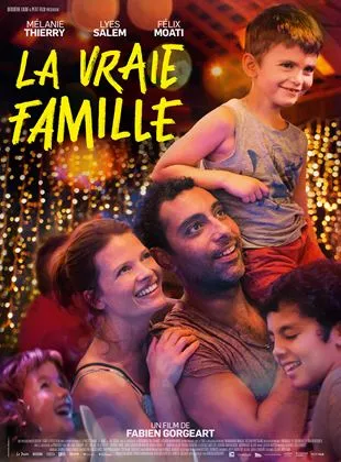 Affiche du film La Vraie famille