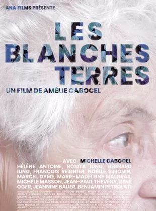 Affiche du film Les Blanches Terres