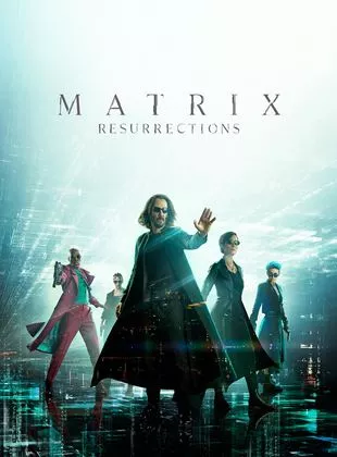 Affiche du film Matrix Resurrections