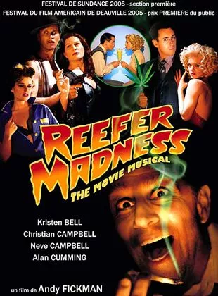 Affiche du film Reefer Madness: The Movie Musical