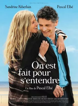 Affiche du film On est fait pour s'entendre