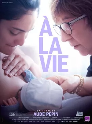 Affiche du film A la vie