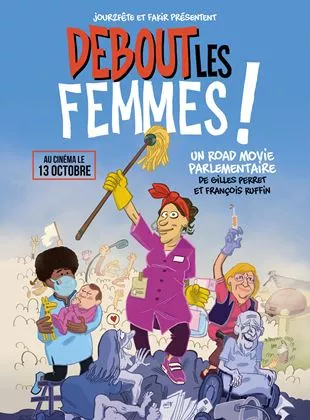 Affiche du film Debout les femmes !