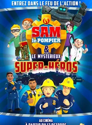 Affiche du film Sam le pompier & le mystérieux Super-Héros